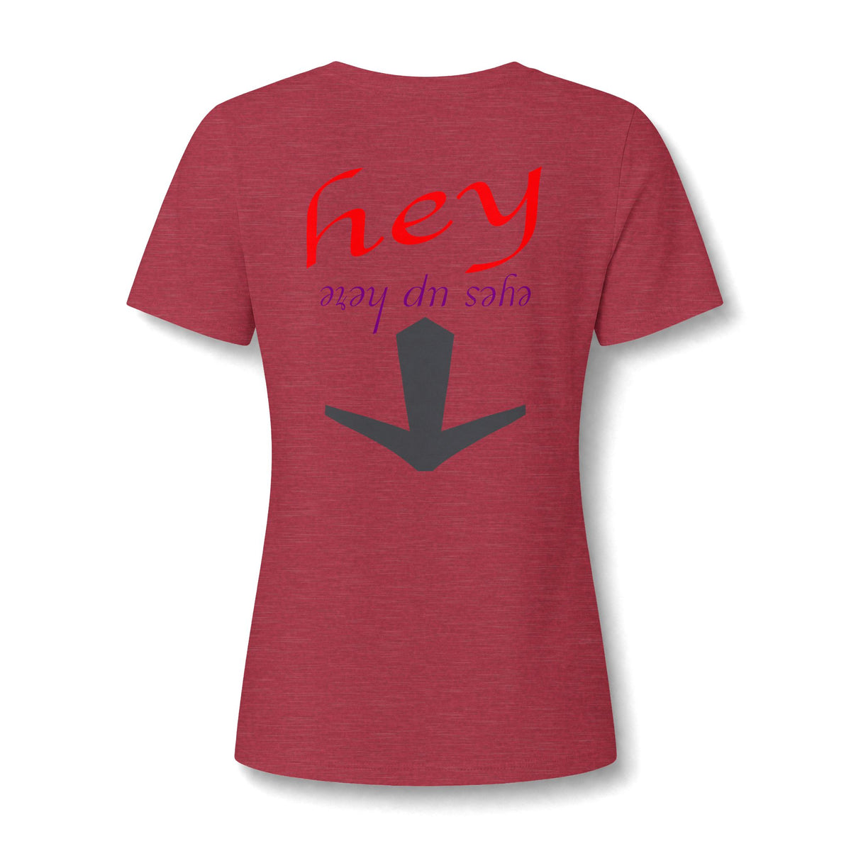 "Eyes Up Here" Tee for the woman