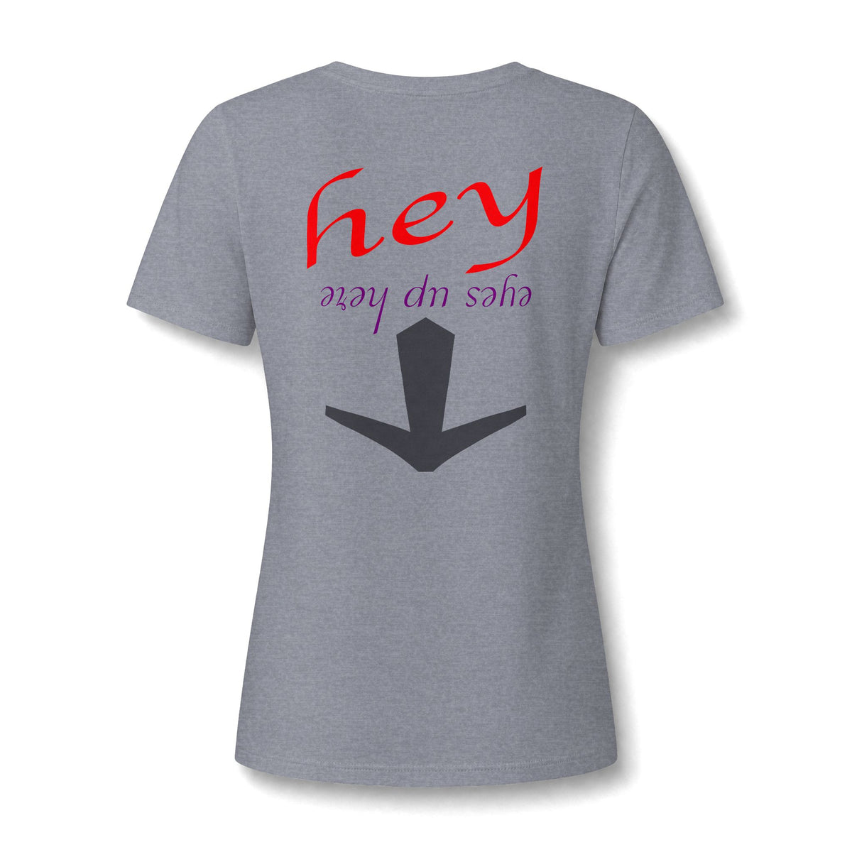 "Eyes Up Here" Tee for the woman