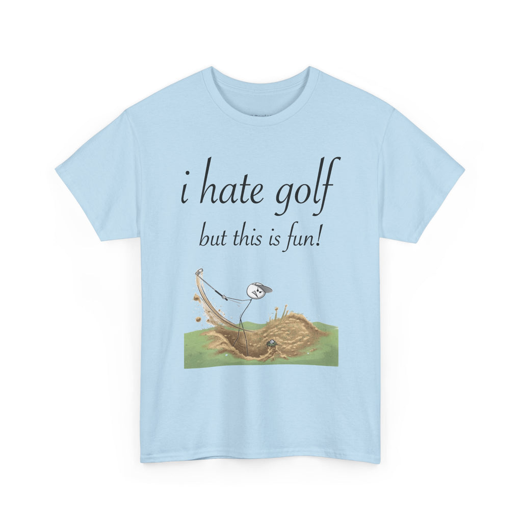 "This Is Fun!"  Tee for the Golfer